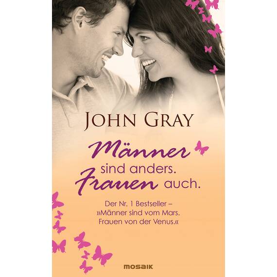 Männer sind anders. Frauen auch.: Der Nr. 1 Bestseller - "Männer sind vom Mars. Frauen von der Venus."