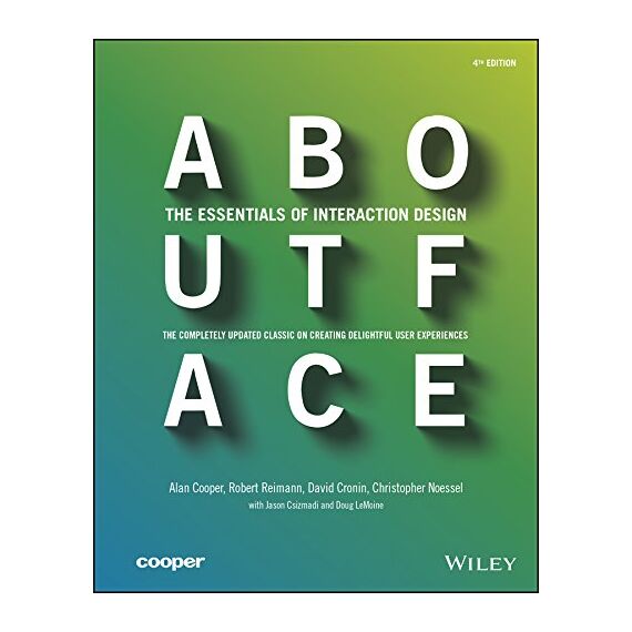 About Face: The Essentials of Interaction Design (English Edition)