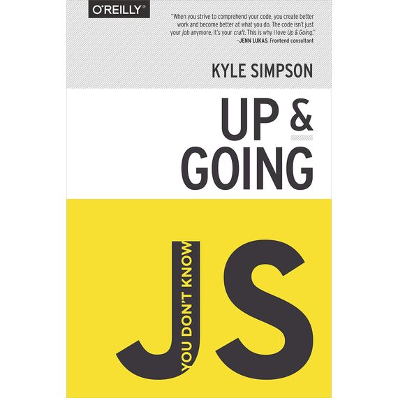 You Don't Know JS - Up & Going