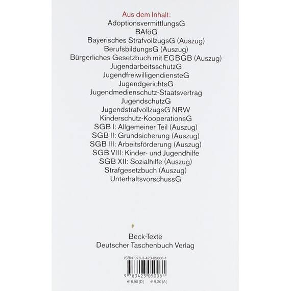 Jugendrecht JugR: SGB VIII: Kinder- u. Jugendhilfe, JugendschutzG, Jugendmedienschutz-Staatsvertrag, JugendarbeitsschutzG, BAföG, BerufsbildungsG ... u. Ulrich Deisenhofer (Beck-Texte im dtv)