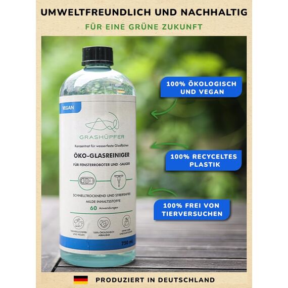 GRASHÜPFER® Öko-Glasreiniger I Reinigungsmittel für alle Fensterroboter und Fenstersauger I 750 ml für mind. 60 Anwendungen I Bio-, Tier- und Umweltfreundlich I Streifenfreie Hochglanzreinigung