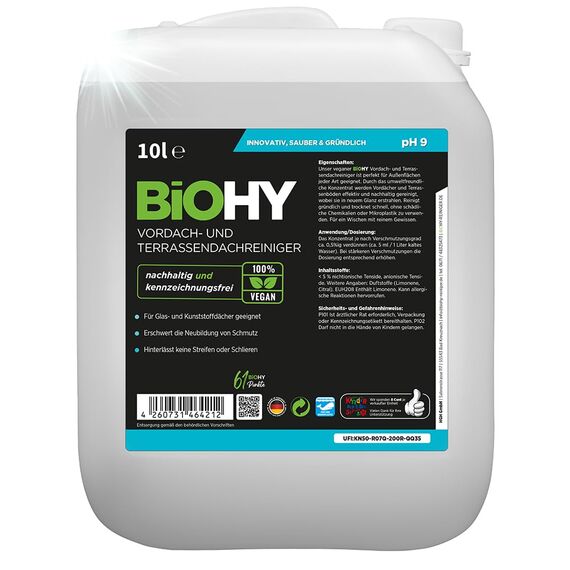 BiOHY Vordach- und Terrassenreiniger (10 Liter Kanister) | Bio Konzentrat für Glasdächer, Kunststoffdächer, Wintergärten | Nachhaltige Reinigung & Pflege | Hohe Wirksamkeit und strahlender Glanz