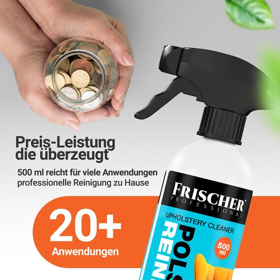 FRISCHER PROFESSIONAL Polsterreiniger 500ml für Sofa, Auto, Sessel & Couch inkl. Bürste + Microfasertuch, Textilreiniger Konzentrat & Autositz Reiniger für alle Polstermöbel - Fleckenentferner Sofa