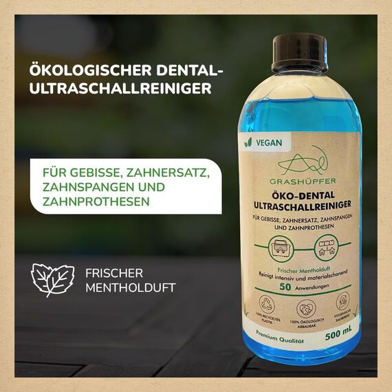 GRASHÜPFER® Öko Dental Ultraschallreiniger Konzentrat [FRISCHES MENTHOL] - Für Zahnersatz, Prothesen, Gebisse, Spangen, Schienen - Für Ultraschallreiniger und Ultraschallbad - 500 ml