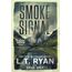 Smoke Signal (Rachel Hatch, Band 4)