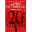 20th Victim: Three cities. Three bullets. Three murders. (Women’s Murder Club 20)