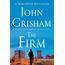 The Firm: A Novel (The Firm Series, Band 1)