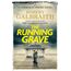 The Running Grave: A Cormoran Strike Novel (A Cormoran Strike Novel, 7, Band 7)