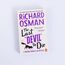 The Last Devil To Die: The fourth novel in the multi-million copy bestselling murder mystery series (The Thursday Murder Club, 4)