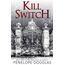 Kill Switch (Devil's Night, Band 3)