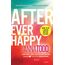 After Ever Happy: A Novel (The After Series, Band 4)