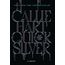 Quicksilver (Deluxe Limited Edition) (Fae & Alchemy, 1)
