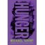 Hunger: the second book in the cult YA thriller series GONE – with a bold new look for 2021 (The Gone Series)