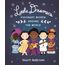 Little Dreamers: Visionary Women Around the World (Leaders & Dreamers, 2)