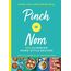 Pinch of Nom: 100 slimming, home-style recipes – the million-copy bestseller