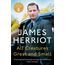 All Creatures Great and Small: The Classic Memoirs of a Yorkshire Country Vet