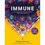 Immune: A Journey into the Mysterious System That Keeps You Alive