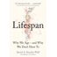 Lifespan: Live a longer and healthier life with this bestselling anti-ageing book by Dr David A. Sinclair, acclaimed Harvard Medical School doctor