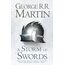 A Storm of Swords: The bestselling classic epic fantasy series behind the award-winning HBO and Sky TV show and phenomenon GAME OF THRONES (A Song of Ice and Fire)
