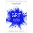 Grit: Why Passion and Resilience Are the Secrets to Success – The New York Times Bestseller (Vermilion)