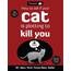 How to Tell If Your Cat Is Plotting to Kill You (The Oatmeal)