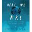 Here We Are: The phenomenal international bestseller from Oliver Jeffers