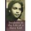 Incidents in the Life of a Slave Girl: The harrowing true story of Harriet Jacobs, born around 1815 in North Carolina