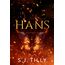 HANS: Alliance Series Book Four