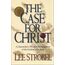 The Case for Christ: A Journalist's Personal Investigation of the Evidence for Jesus (Larger Pap Ver)