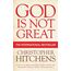 God is Not Great