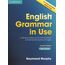 English Grammar in Use Book with Answers: A Self-Study Reference and Practice Book for Intermediate Learners of English: A self-study reference and practice book for intermediate students of English