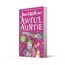 Awful Auntie: A book by David Walliams
