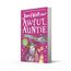 Awful Auntie: A book by David Walliams