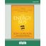 The Energy Bus: 10 Rules to Fuel Your Life, Work, and Team with Positive Energy