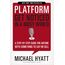 Platform: Get Noticed in a Noisy World