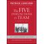 The Five Dysfunctions of a Team: A Leadership Fable, 20th Anniversary Edition (J-B Lencioni Series)