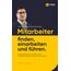 Mitarbeiter finden, einarbeiten & führen: Employer Branding, Leadership & Social Recruiting mit Linkedin & Facebook – für Unternehmer & Selbstständige