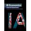 IB Economics Internal Assessment: The Definitive IA Commentary Guide For the International Baccalaureate [IB] Diploma