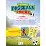 Die besten Fußballtricks I Fussball Buch für Kinder ab 7 Jahren: Mit Poster. Dribbeln, passen, schießen - Geschenk für Jungen + Mädchen (Fußball-Kids)