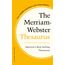 Merriam-Webster's Everyday Language Reference Set: Includes: The Merriam-Webster Dictionary, the Merriam-Webster Thesaurus, and the Merriam-Webster Vocabulary Builder