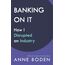 Banking On It: How I Disrupted an Industry