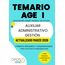 OPOSTIME. TEMARIO COMÚN DE LA ADMINISTRACIÓN GENERAL DEL ESTADO (AGE) PARA AUXILIAR, ADMINISTRATIVO Y GESTIÓN: Formato resumido y esquematizado para ... (PREPARACIÓN OPOSICIONES AGE, Band 1)